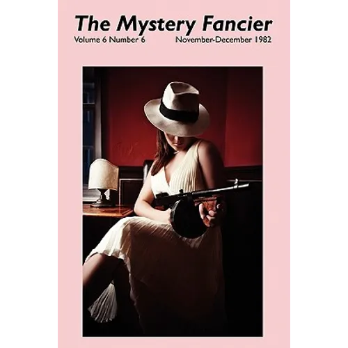 The Mystery Fancier (Vol. 6 No. 6) November/December 1982