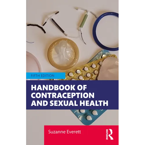 Handbook of Contraception and Sexual Health - Paperback
