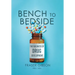 Bench to Bedside: The Business of Drug Development