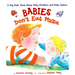 Babies Don't Eat Pizza: A Big Kids' Book about Baby Brothers and Baby Sisters