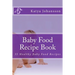 Baby Food Recipe Book: 35 Healthy Baby Food Recipes