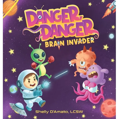 Danger, Danger Brain Invader