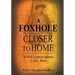 A Foxhole Closer to Home: WWII Letters Home Love, Bob