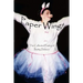 Paper Wings: The Collected Poetry Of Betty Dobson
