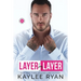 Layer by Layer