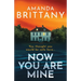 Now You Are Mine