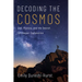 Decoding the Cosmos: God, Physics, and the Search for Deeper Explanation
