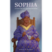 Sophia: Lessons for the Unschooled Mind