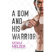 A Dom and His Warrior