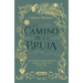 El Camino de la Bruja / The Witch's Path