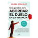 Guía Familiar Para Abordar El Duelo En La Infancia