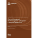 Current Advanced Technologies in Catalysts/Catalyzed Reactions