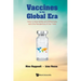 Vaccines in the Global Era