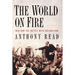 The World on Fire: 1919 and the Battle with Bolshevism