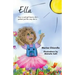 Ella: How a Sad Girl Learns She's Perfect Just the Way She Is
