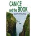 Canice And The Book: Gripping Tale Of Sixth Century Ireland