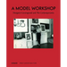 A Model Workshop: Margaret Lowengrund and the Contemporaries