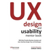 UX Design and Usability Mentor Book: With Best Practice Business Analysis and User Interface Design Tips and Techniques
