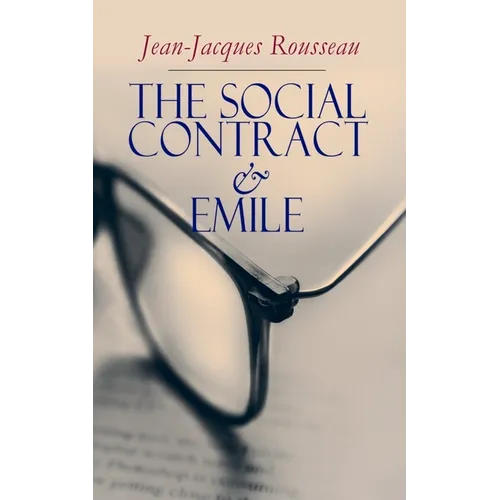 The Social Contract & Emile