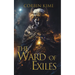 The Ward of Exiles