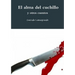 El alma del cuchillo y otros cuentos