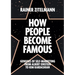 How People Become Famous