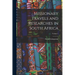 Missionary Travels and Researches in South Africa; Volume 1