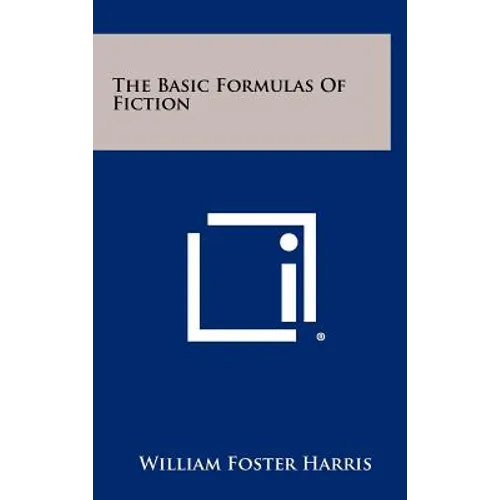 The Basic Formulas Of Fiction