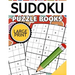 Sudoku Puzzle Books LARGE Print: Easy, Medium to Hard Level Puzzles for Adult