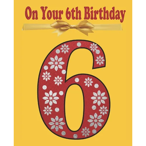 On Your 6th Birthday: Coloring and Activity book Birthday Gift for a 6 years old Kid