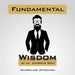 Fundamental Wisdom of an Amorous Gent