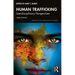Human Trafficking: Interdisciplinary Perspectives