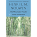The Wounded Healer: Ministry in Contemporary Society