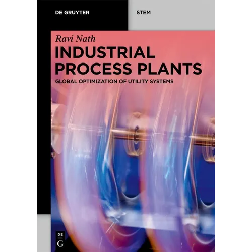 Industrial Process Plants: Global Optimization of Utility Systems