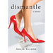 Dismantle