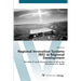 Regional Innovation Systems (RIS) in Regional Development