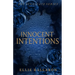 Innocent Intentions: The Syndicate Series Book 1