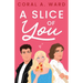 A Slice of You
