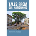 Tales from our Nationhood