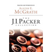 The J.I. Packer Collection
