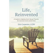 Life, Reinvented: A Guide to Healing from Sexual Trauma for Survivors and Loved Ones