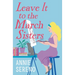 Leave It to the March Sisters