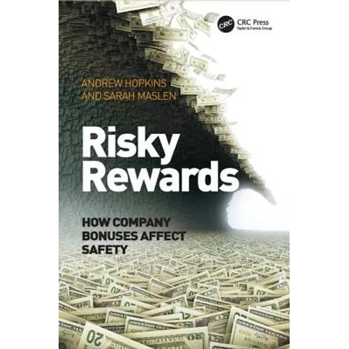 Risky Rewards: How Company Bonuses Affect Safety