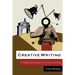 Creative Writing: A Guide and Glossary to Fiction Writing