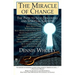 The Miracle of Change