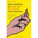 Make Something Up: Stories You Can't Unread