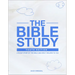 The Bible Study: Youth Edition 2022: A 90-Day Study of the Bible and How It Relates to You