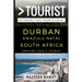 Greater Than a Tourist - Durban KwaZulu-Natal South Africa: 50 Travel Tips from a Local