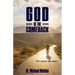 God of the Comeback: It's Never Too Late