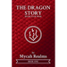 The Dragon Story: Secrets of War